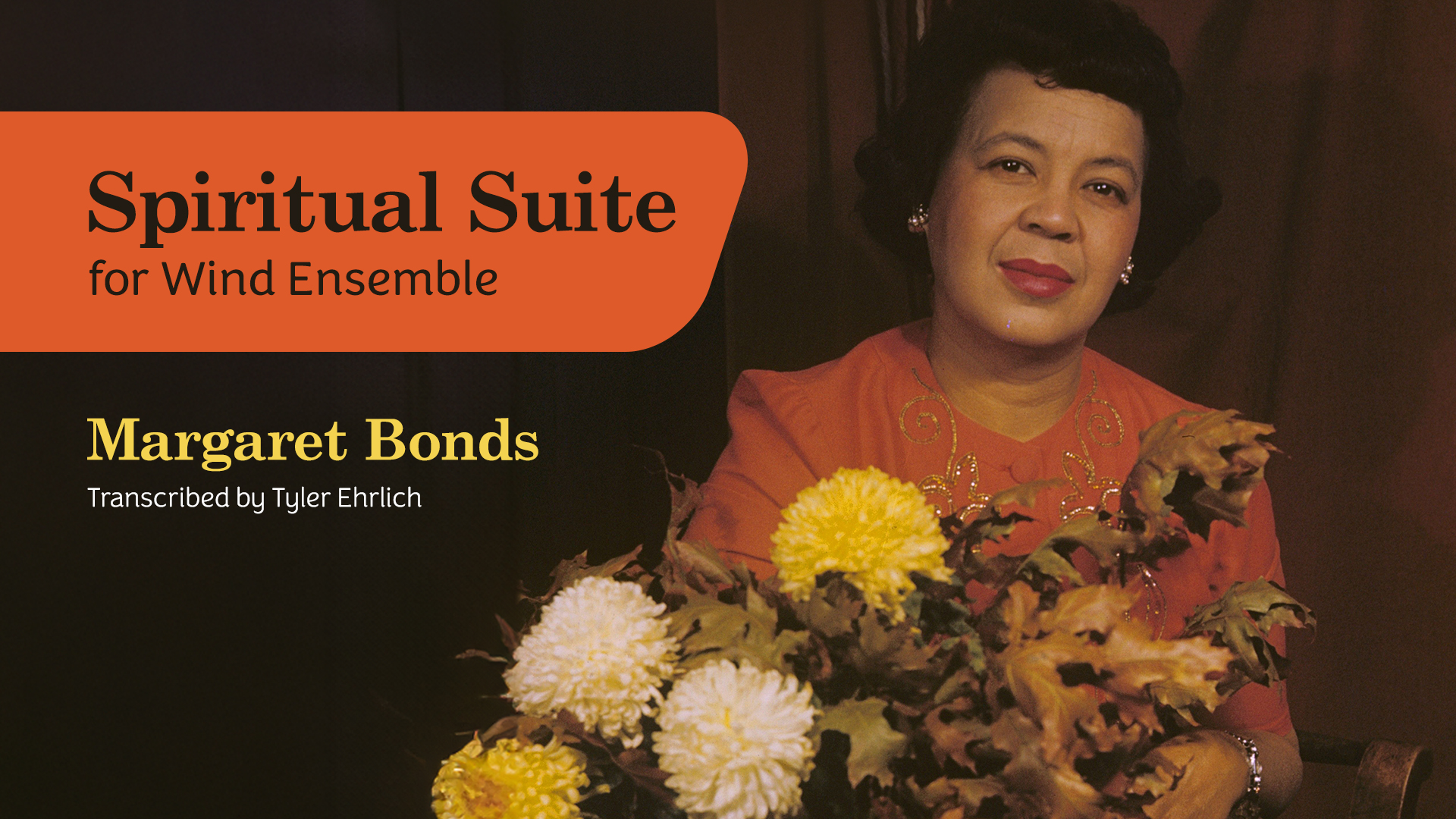 Margaret Bonds: Spiritual Suite for Wind Ensemble