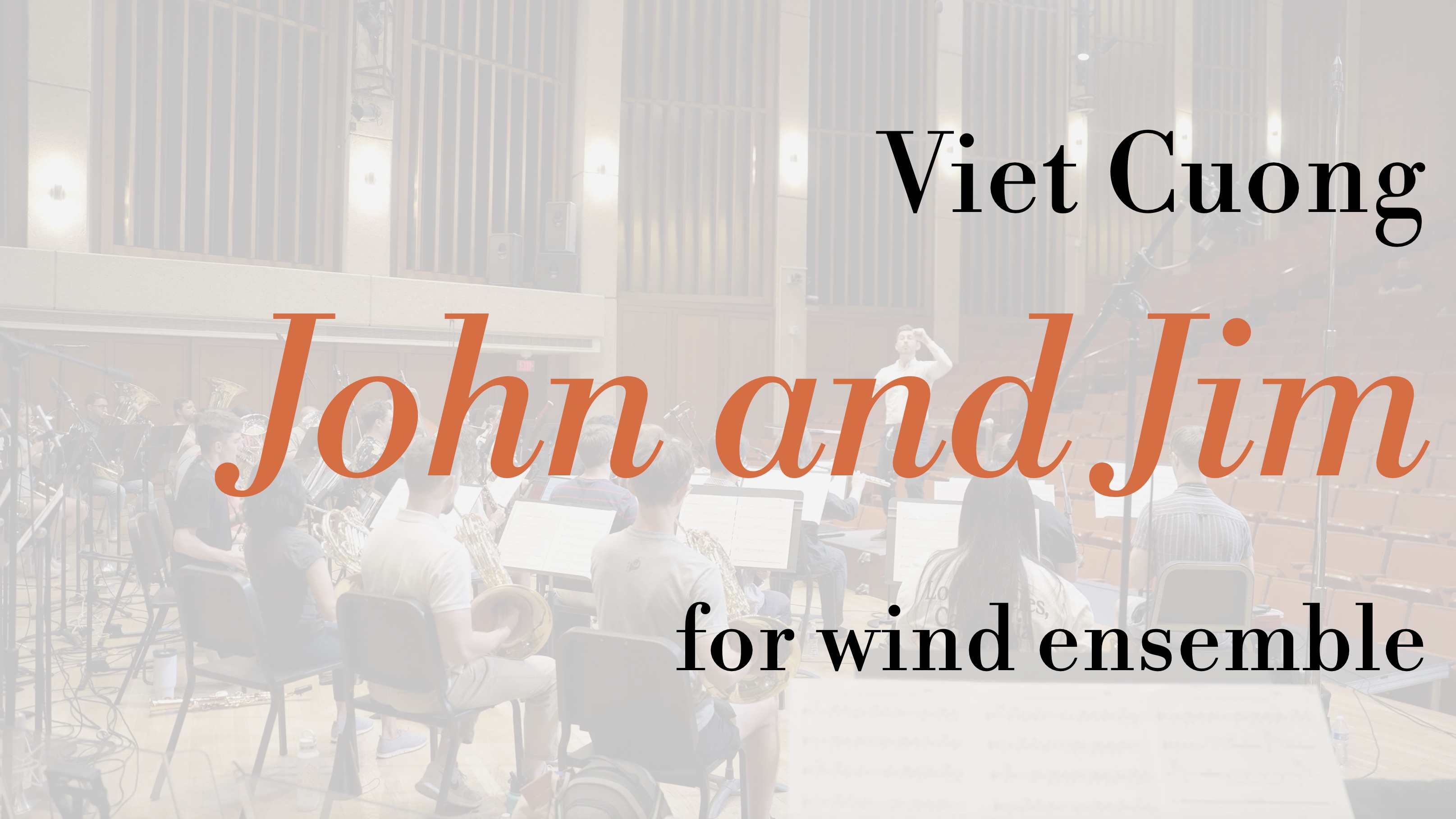 Viet Cuong: John and Jim